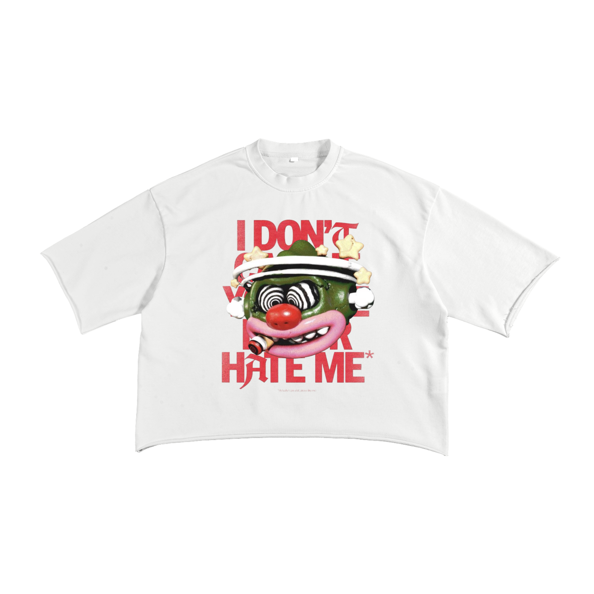 Hate me - French Terry Raw Edge T-Shirt